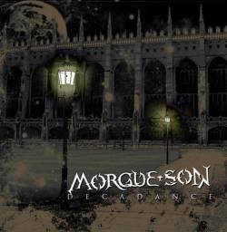 Morgue Son : Decadance